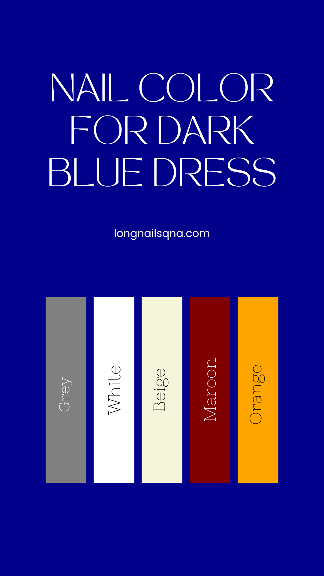 Nail Colors for Dark Blue Dress